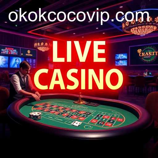 The Rise of Live Casinos: okokcoco.com Leading the Way